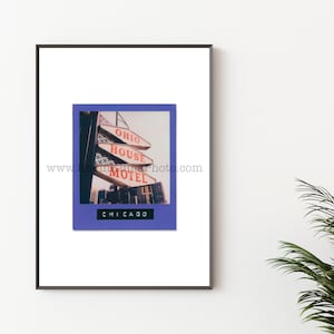 OHIO HOUSE MOTEL, Chicago Photography Print - Unframed Wall Art - Polaroid Instant Film Print - Chicago Motels, Hotel