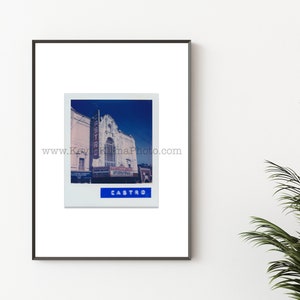 CASTRO THEATRE Photography Print - Unframed Wall Art - Blue Polaroid Instant Film Print - San Francisco, California
