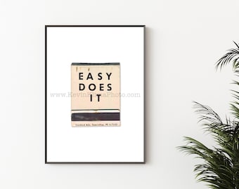 EASY DOES IT - Vintage Matchbook Print - Unframed Wall Art Print - Motivation, Positivity, Inspirational Word Art Print - Relax, Chill, Calm