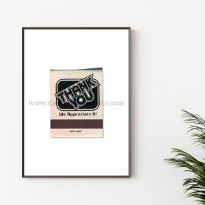 Thank You Wall Art - Vintage Matchbook Art Print - Unframed Wall Art Print - Lobby Hallway Art - We Appreciate It