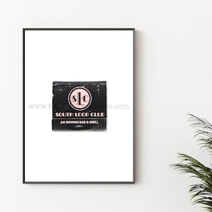 SOUTH LOOP CLUB, Chicago - Vintage Streichholzbrief, ungerahmte Wand Kunst Druck - Chicago Bar Fotografie Druck