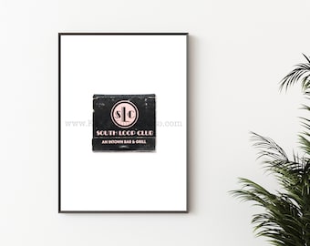 SOUTH LOOP CLUB, Chicago - Vintage Matchbook Print, Unframed Wall Art Print - Chicago Bar Photography Print