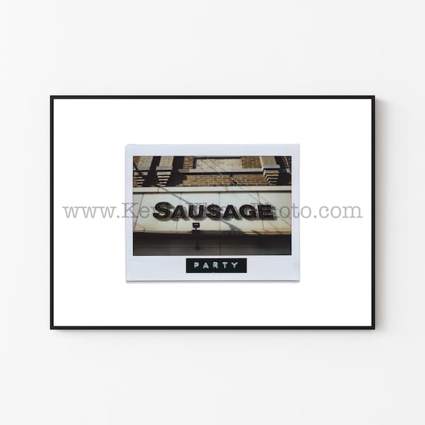 SAUSAGE PARTY Photography Print - Unframed Wall Art - Polaroid Instant Film Print - Polish Deli, Chicago Photo, Kitchen Decor