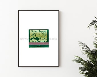 Vintage Photography Art Print - Good Food, Fine Drinks - Vintage Matchbook Print - Unframed Wall Art - Green Matchbook Print - Kitchen Chef