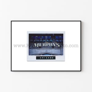 FRAU. MURPHY&#39;S, Chicago Fotografie Druck - Ungerahmte Wandkunst - Polaroid Instant Film Print - North Center, Chicago Irish Pub Schild Drucke