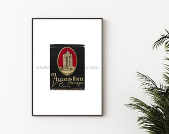 ALLERTON HOTEL CHICAGO Photography Print - Unframed Wall Art Print - Chicago Photography, Chicago Hotel Print