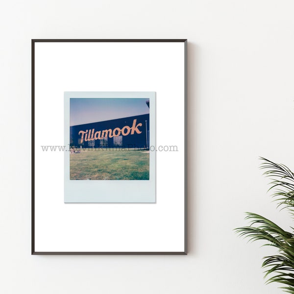 TILLAMOOK CREAMERY, OREGON Photography Print - Unframed Wall Art - Polaroid Instant Film Print, Oregon Coast