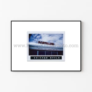 PORTILLO&#39;S, Chicago Photography Print - Unframed Wall Art - Polaroid Instant Film Print - Chicago Hot Dog Restaurant