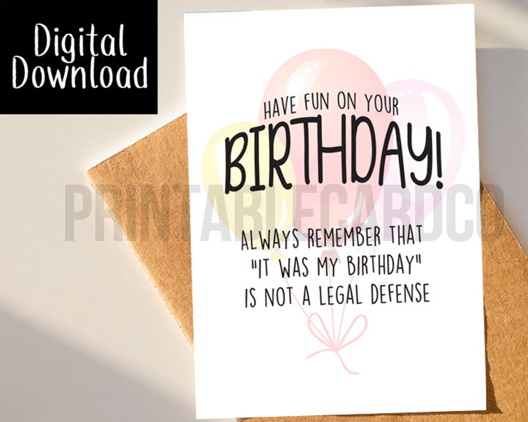Printable Funny Birthday Card Birthday Card for Friend - Etsy