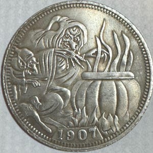 1907 Witches Brew Morgan Dollar Hobo Commemorative Silvery Coin- RARE- 1 or 2 Coin Deal- Free Shipping - See Item Description It Applies !