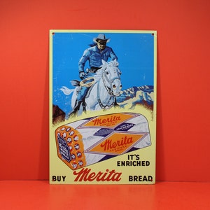 Vintage Metal Advertisement Sign of Merita Bread and The Lone Ranger