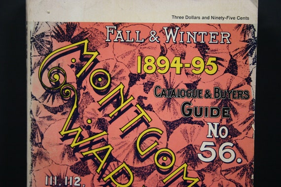 Vintage Montgomery Ward Catalog 1894-95 Fall & Winter / 70's