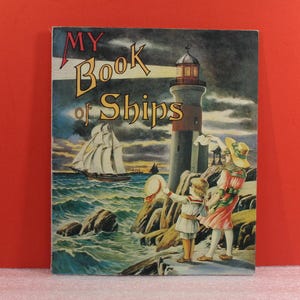 Vintage Book My Book Of Ships Printed In Hong Kong 1984 / Children&#39;s Book
