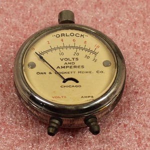 Vintage Orlock Voltmeter and Ammeter / Chicago / Amp Amperes Gauge