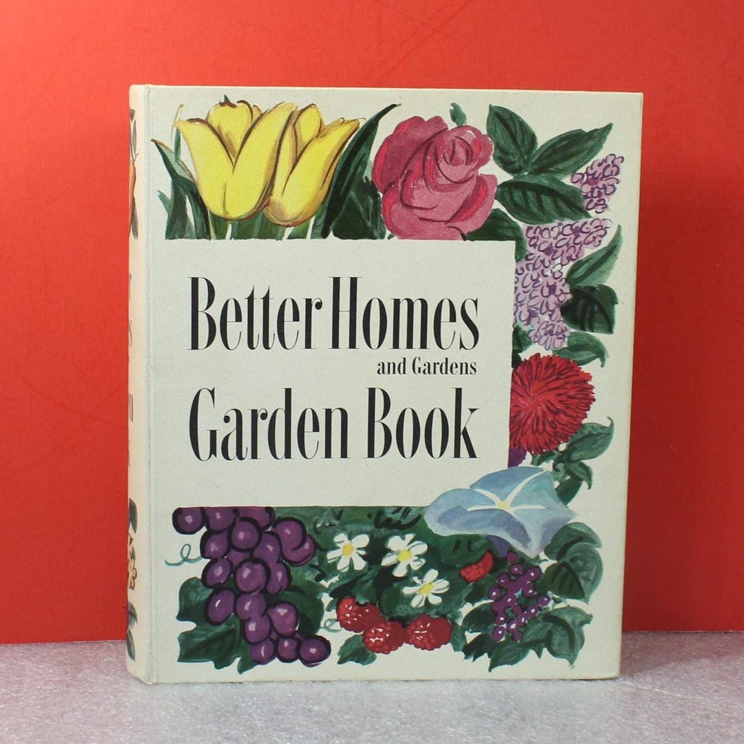 Vintage Better Homes and Gardens Garden Book 1954 2nd Edition 5 Ring ...