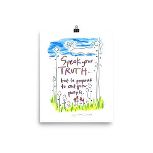 Speak Your Truth Print