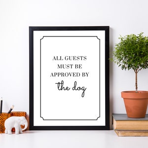 guests, the dog, home decor, digital print, sign, printable sign, funny art