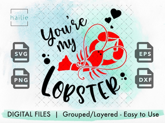 Valentines SVG You're My Lobster SVG Friends SVG Svg | Etsy