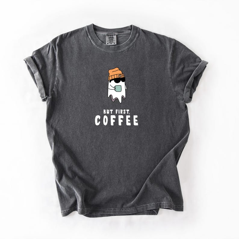 But First Coffee, Cute Ghost Tee, Halloween Shirt, Coffee Lover image 3
