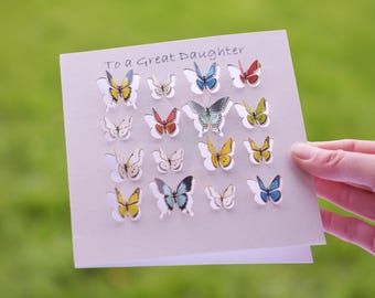 To a Great Daughter Butterfly Card - 3D sculpture card - Card for women, Cards for her, Gift for Gardener, butterfly lover, Made in UK /LS44