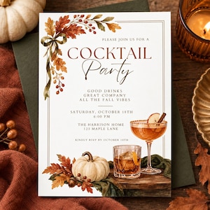 May include: A rectangular cocktail party invitation card featuring watercolour illustrations of autumn leaves, a pumpkin, and two cocktails. The text reads: PLEASE JOIN US FOR A COCKTAIL PARTY, GOOD DRINKS, GREAT COMPANY, ALL THE FALL VIBES, SATURDAY, OCTOBER 18TH, 6:00 PM, THE HARRISON HOME, 123 MAPLE LANE, KINDLY RSVP BY OCTOBER 10TH.