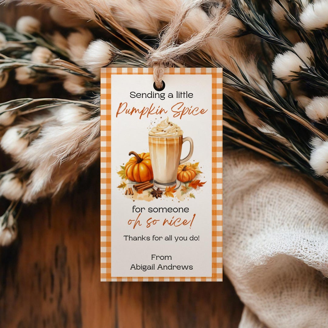 Pumpkin Spice Gift Tag Template, Printable Fall Treat Bag Tag, Editable ...