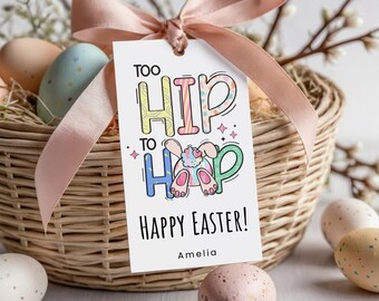 Easter Gift Tag Template, Editable Easter Treat Tag, Too Hip to Hop, Easter Basket Tag, Instant Download, Canva