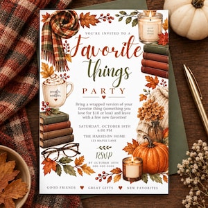 May include: A white party invitation card featuring autumn-themed illustrations including a plaid scarf, a mug labeled sweater weather, stacks of books, eyeglasses, pumpkins, and candles. The text reads You're Invited to a Favorite Things Party.