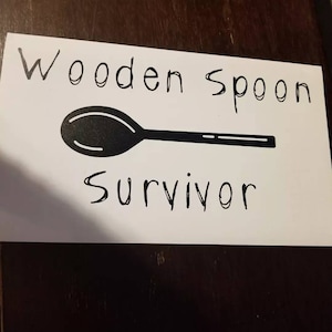 Wooden Spoon Survivor Decal