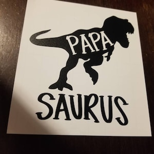 Papasaurus Decal