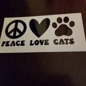 Peace Love Pets Decal