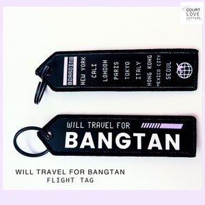 Will Travel for Bangtan Flight Tag I Army Bomb Strap I BTS Lighstick charm I Bangtan Sonyeodan Keychain