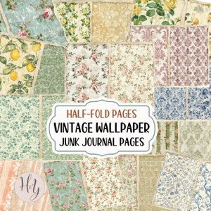 Vintage Wallpaper Pages Half-Fold Journal Pages for Junk Journals. Vintage Theme with Rose Wallpaper, Lemon Papers, Peaches and Lace.