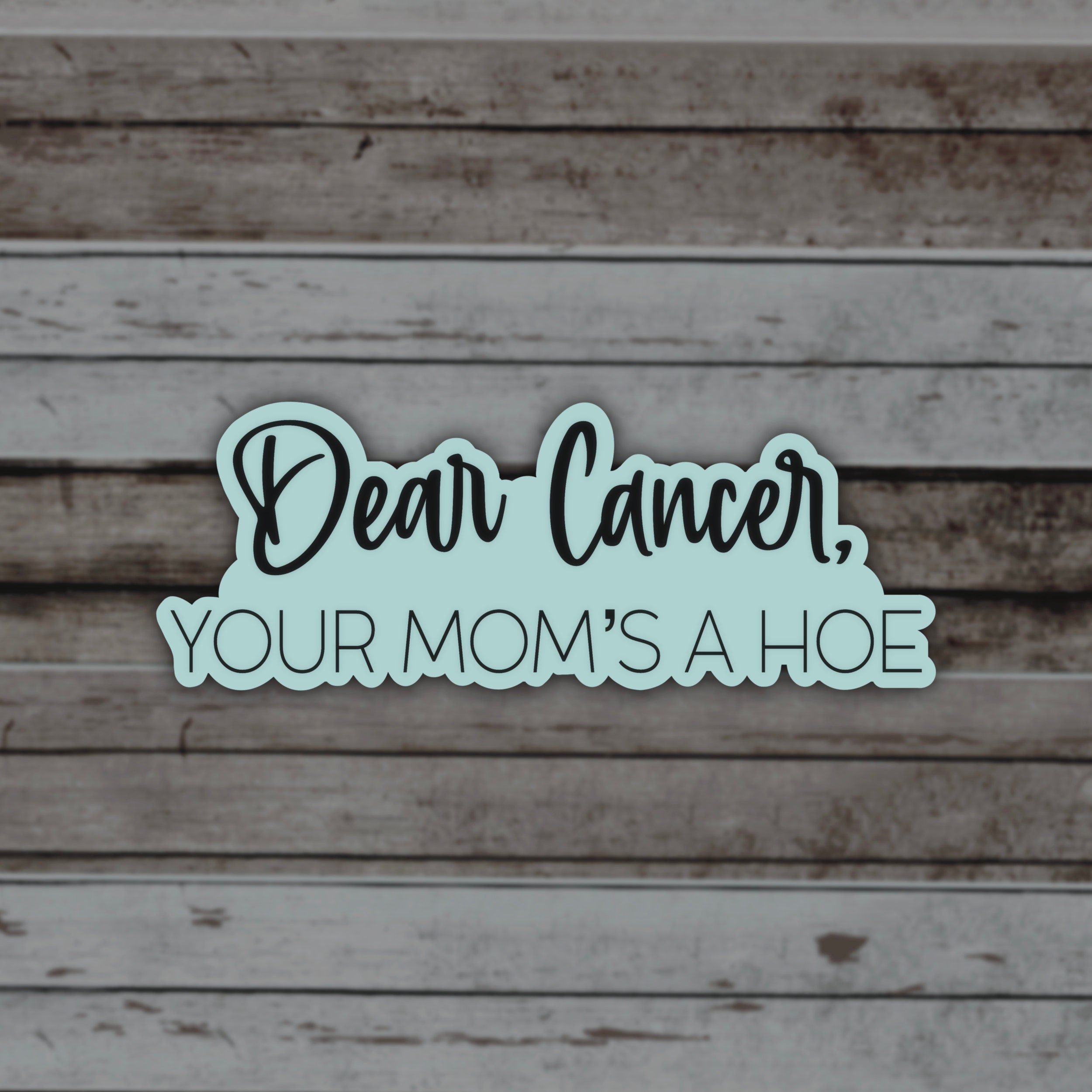 Cancer Funny Quote - Etsy Cancer Funny Quote - Etsy