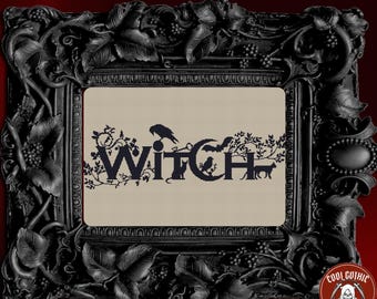 May include: Black and white cross stitch pattern featuring the word "WITCH" with a crescent moon, bats, and a raven. The pattern is framed in a black ornate frame.