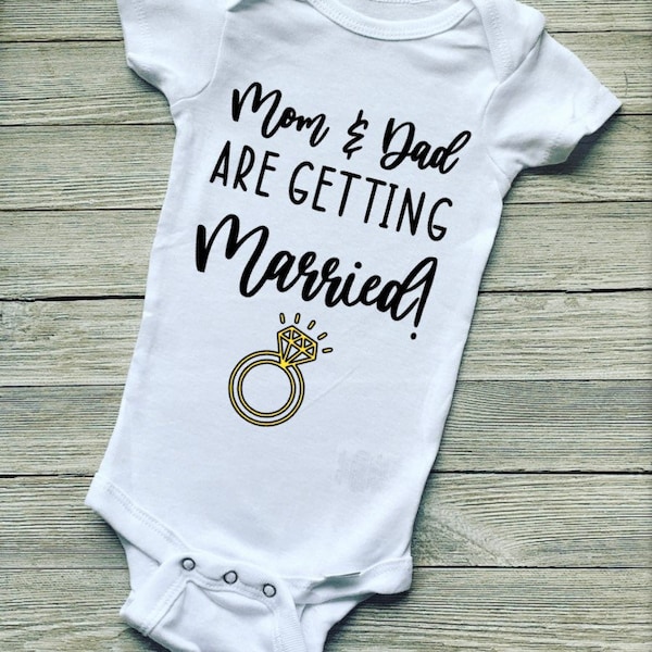 Mom & Dad Are Getting Married Onesie® | Infant Clothing | Bodysuit