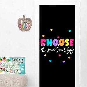 KINDNESS DECOR- Choose Kindness -Bulletin Board Kit-Door Decoration Set-Bulletin Board Letters - Classroom Decor Kit