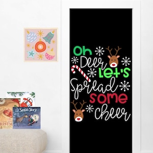 OH DEER DECOR- Christmas Classroom Door Decoration- Deer Animal Bulletin Board- Holiday Decorations-Classroom Decor-Bulletin Boards-Signs