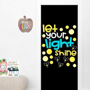 LET YOUR LIGHT Shine Door Decor- Bulletin Board Kit- Card Stock Poster- Classroom Letters- Quote Sign- Faith-Based- Classroom Decor