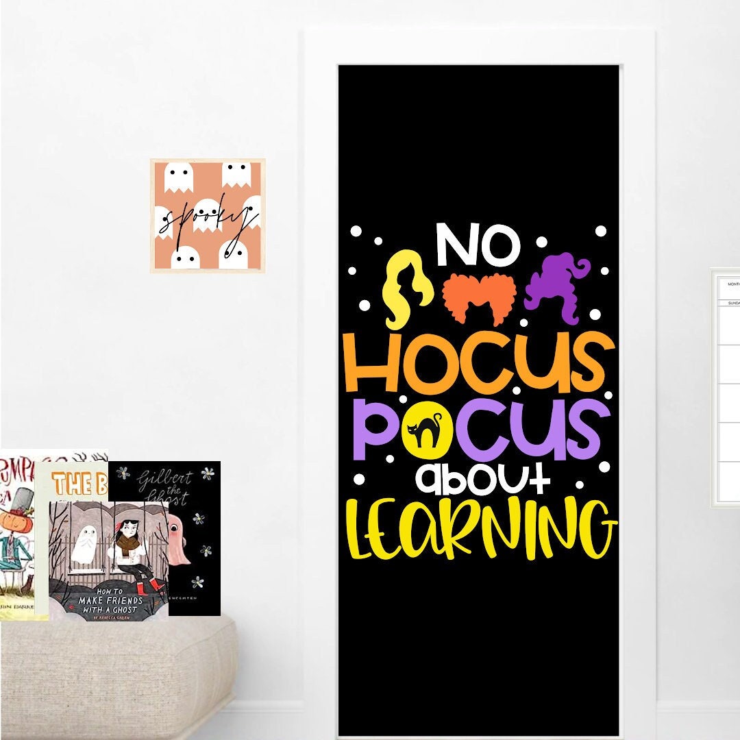 No Hocus Pocus Fall Bulletin Board, Door Decor, or Poster