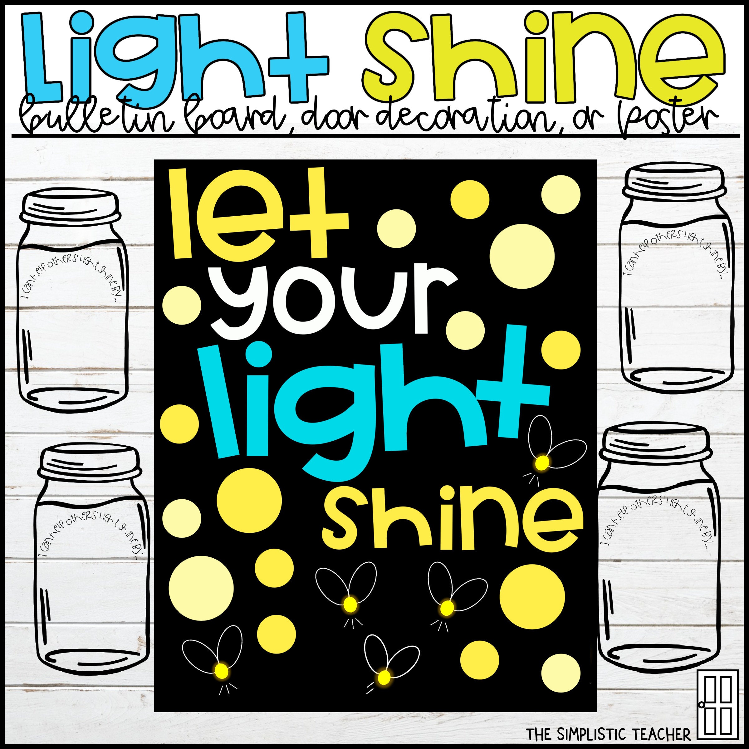 Let Your Light Shine Bulletin Board Kit, Door Decoration Set, or Poster