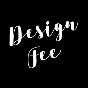 Design Fee