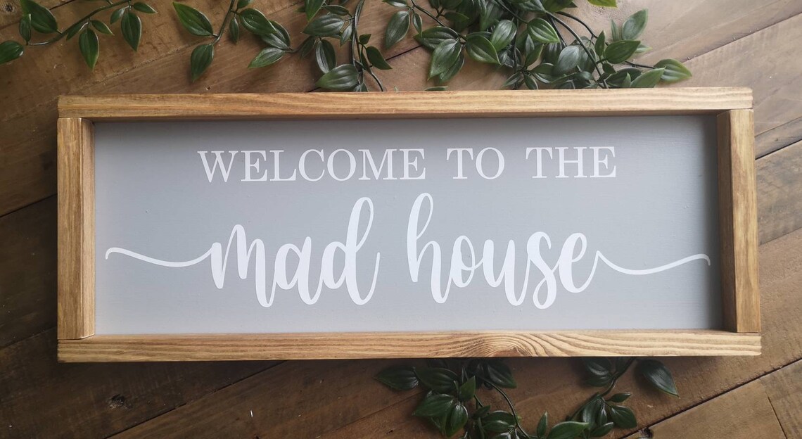 to the Mad House Framed Wooden Sign Home Wall Decor Etsy UK to the Mad House Framed Wooden Sign Home Wall Decor Etsy UK