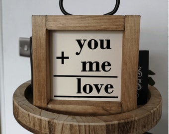 You and Me sign, Valentines Gift, Mini 15cm square Sign, Kitchen Sign, Rustic, Farmhouse, Handmade Wood Signs. Tiered tray decor