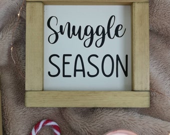 Snuggle Season, Christmas Sign, Mini 15cm square, Rustic, Farmhouse, Handmade Wood Signs. Tiered tray decor