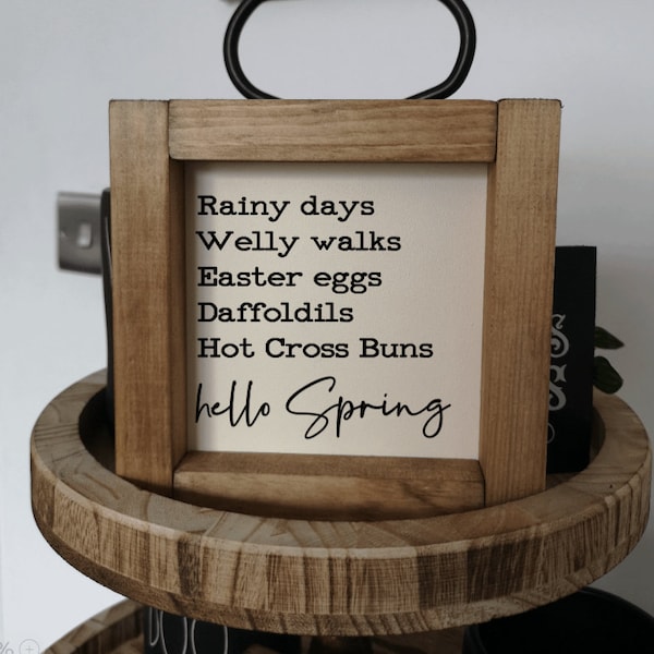 Hello Spring Mini 15cm square Sign, Kitchen Sign, Rustic, Farmhouse, Handmade Wood Signs. Tiered tray decor