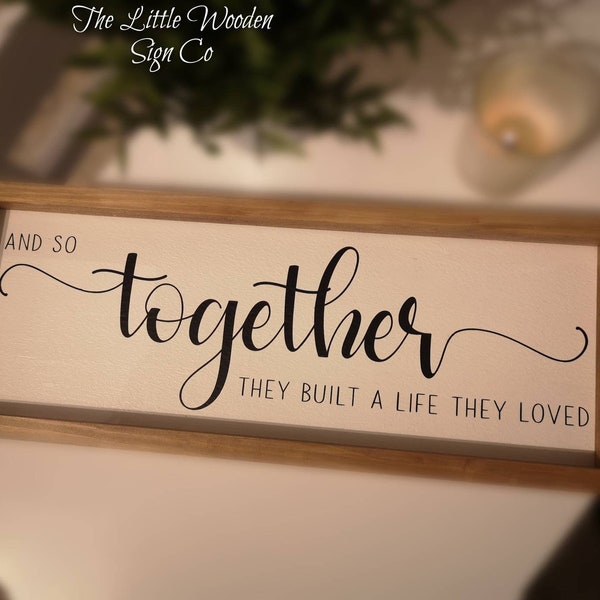 And So Together They Built A Life They Loved Framed Wooden Sign Home Wall Decor Farmhouse Rustic Gift Present/Farmhouse sign UK