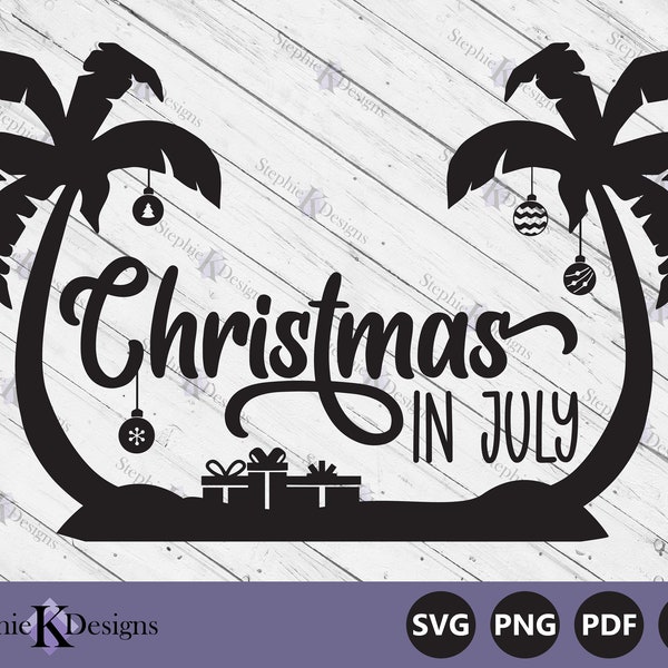 Christmas In July Palm Trees Svg - Summer Christmas Svg - Funny Summer Svg - Beach Vacation Svg - Cut File For Cricut - Instant Download