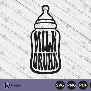 Baby Bottle Svg - Milk Drunk Svg - Funny Baby Shirt Svg - Baby Bottle Clipart - Milk Bottle Svg -  Cut File For Cricut - Instant Download