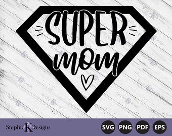Super Mom Svg - Mom Life Svg - Maternità Svg - Supermom Clipart - Super Mom ClipArt stampabile - Cut File For Cricut - Download immediato